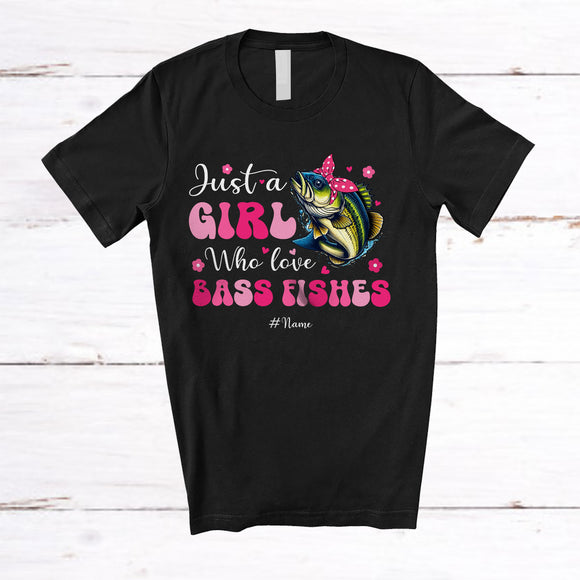 MacnyStore - Personalized Just A Girl Who Loves Bass Fishes; Lovely Custom Name Girl Women Bass Fish T-Shirt