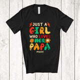 MacnyStore - Personalized Just A Girl Who Loves Her Papa; Lovely Father's Day Flowers; Custom Name Family T-Shirt