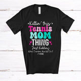 MacnyStore - Personalized Killin' This Tennis Mom; Humorous Mother's Day Hearts Tennis; Custom Name Player T-Shirt