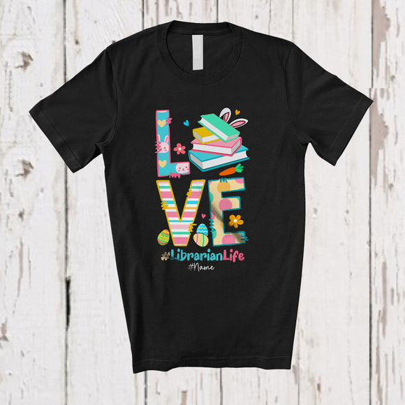 MacnyStore - Personalized Love Librarian; Fantastic Easter Egg Hunting; Custom Name Lunch Lady Jobs T-Shirt