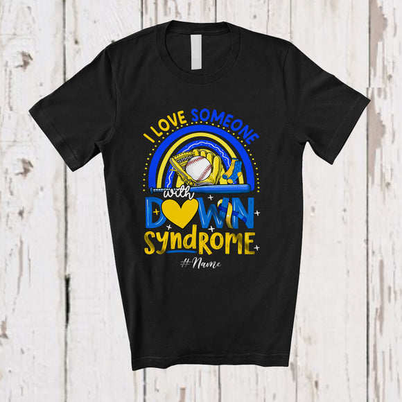 MacnyStore - Personalized Love Someone With Down Syndrome; Lovely Rainbow; Custom Name Baseball Player T-Shirt
