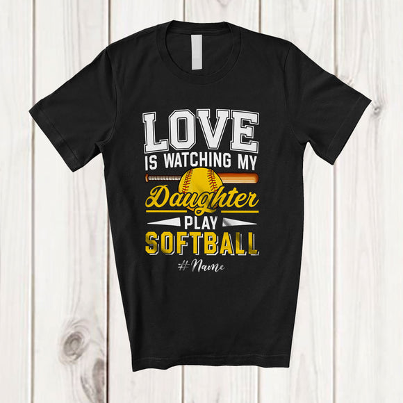 MacnyStore - Personalized Love Watching My Daughter Play Softball; Proud Father's Day Custom Name Player T-Shirt