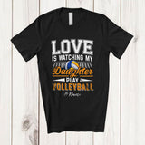 MacnyStore - Personalized Love Watching My Daughter Play Volleyball; Proud Father's Day Custom Name Player T-Shirt
