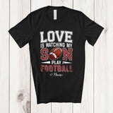 MacnyStore - Personalized Love Watching My Son Play Football; Proud Father's Day Custom Name Player T-Shirt