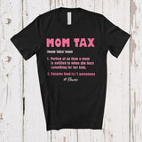 MacnyStore - Personalized Mom Tax Definition; Funny Mom Finance Family Custom Name Mother's Day T-Shirt