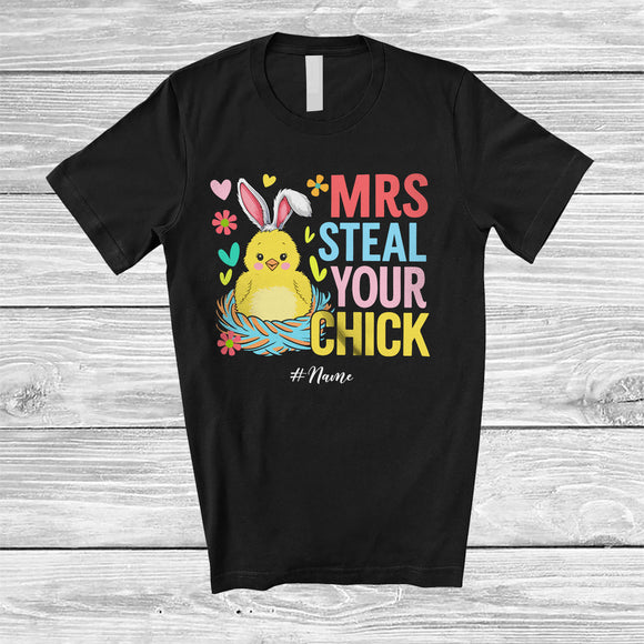 MacnyStore - Personalized Mrs Steal Your Chick; Joyful Easter Bunny Chick; Custom Name Girls Couple Egg Hunt T-Shirt