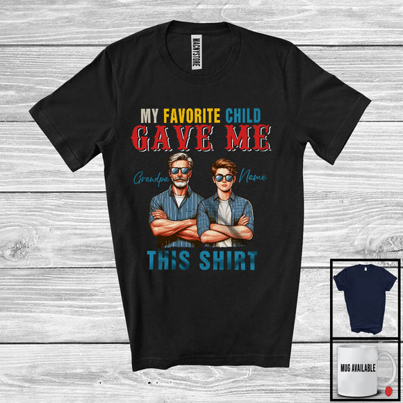 MacnyStore - My Favorite Child Gave Me This Shirt, Happy Father's Day Custom Name Grandson, Grandpa Family T-Shirt