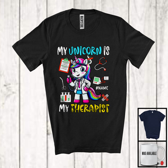 MacnyStore - Personalized My Unicorn Is My Therapist, Lovely Nursing Unicorn, Custom Name Nurse Doctor Group T-Shirt