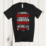 MacnyStore - Personalized Never Dreamed Freakin' Grandpa; Proud Father's Day Vintage; Custom Name Family T-Shirt
