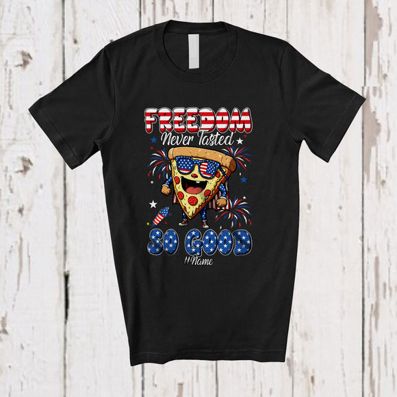 MacnyStore - Personalized Never Freedom Tasted So Good; Amusing 4th Of July Pizza Custom Name Patriotic T-Shirt