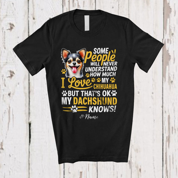 MacnyStore - Personalized Never Understand How Much I Love My Chihuahua; Lovely Custom Name Family T-Shirt