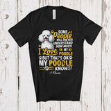 MacnyStore - Personalized Never Understand How Much I Love My Poodle; Lovely Custom Name Poodle Owner T-Shirt