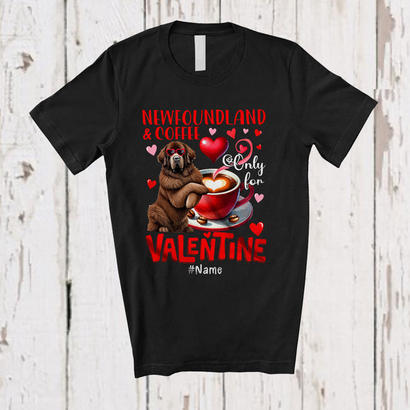 MacnyStore - Personalized Newfoundland And Coffee Only For Valentine; Lovely Custom Name Single; Animal T-Shirt
