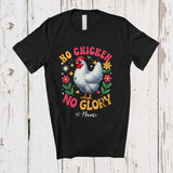 MacnyStore - Personalized No Chicken No Glory; Lovely Farm Animal Flowers; Custom Name Farmer T-Shirt