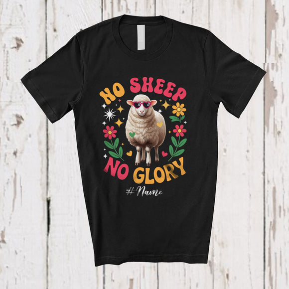 MacnyStore - Personalized No Sheep No Glory; Lovely Farm Animal Flowers; Custom Name Farmer T-Shirt