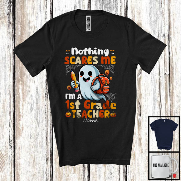 MacnyStore - Personalized Nothing Scares Me I'm A 1st Grade Teacher; Lovely Halloween Custom Name Boo Ghost T-Shirt
