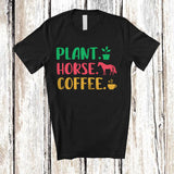 MacnyStore - Personalized Plant Horse Coffee; Proud Mother's Day Father's Day Gardener Farmer; Family T-Shirt