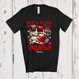 MacnyStore - Personalized Pug And Coffee Only For Valentine; Lovely Custom Name Single; Animal T-Shirt