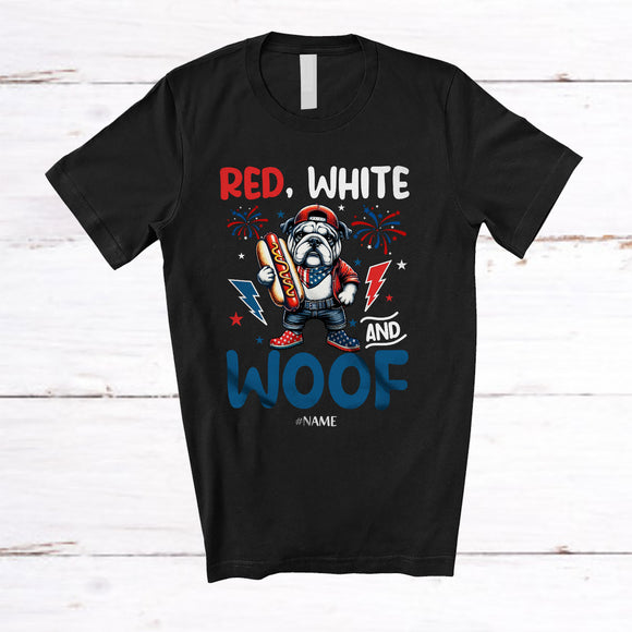 MacnyStore - Personalized Red White And Woof; Lovely 4th Of July Custom Name Bulldog Hot Dog; Patriotic T-Shirt