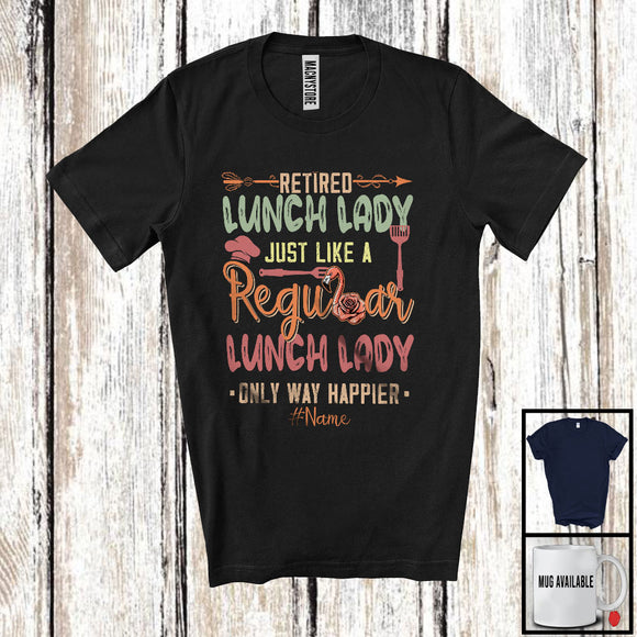 MacnyStore - Personalized Retired Lunch Lady Definition Way Happier, Lovely Retirement Flamingo Flowers T-Shirt