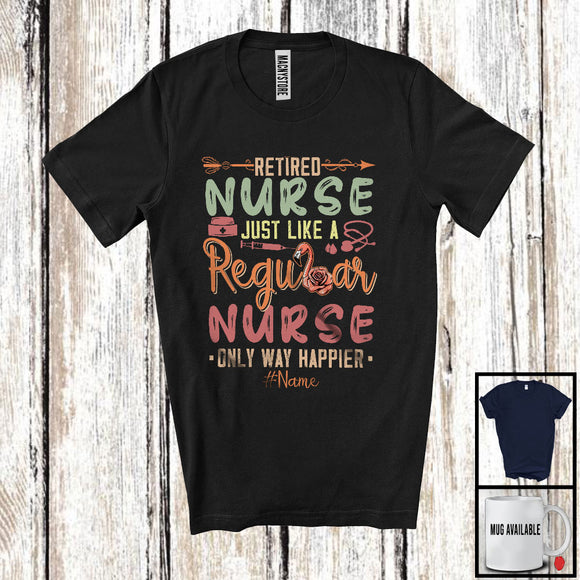 MacnyStore - Personalized Retired Nurse Definition Way Happier, Lovely Retirement Nurse, Flamingo Flowers T-Shirt