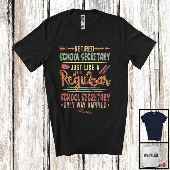 MacnyStore - Personalized Retired School Secretary Definition Happier, Lovely Retirement Flamingo Flowers T-Shirt