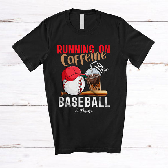 MacnyStore - Personalized Running On Caffeine And Baseball; Joyful Custom Name Coffee Baseball Player T-Shirt