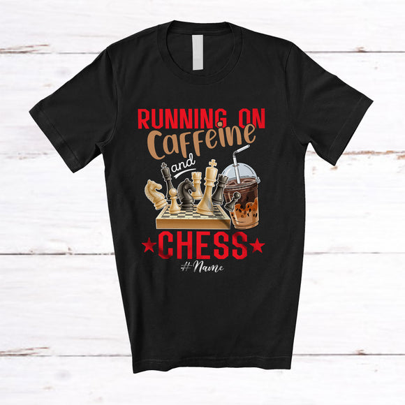 MacnyStore - Personalized Running On Caffeine And Chess; Joyful Custom Name Coffee Chess Player T-Shirt
