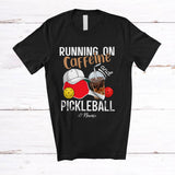MacnyStore - Personalized Running On Caffeine And Pickleballs; Joyful Custom Name Coffee Pickleballs Player T-Shirt