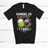 MacnyStore - Personalized Running On Caffeine And Tennis; Joyful Custom Name Coffee Tennis Player T-Shirt