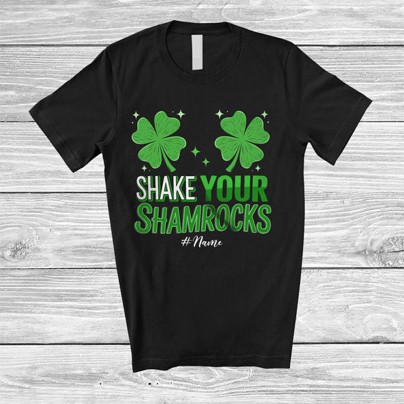 MacnyStore - Personalized Shake Your Shamrocks; Sarcastic St. Patrick's Day Custom Name Adult Shamrock T-Shirt