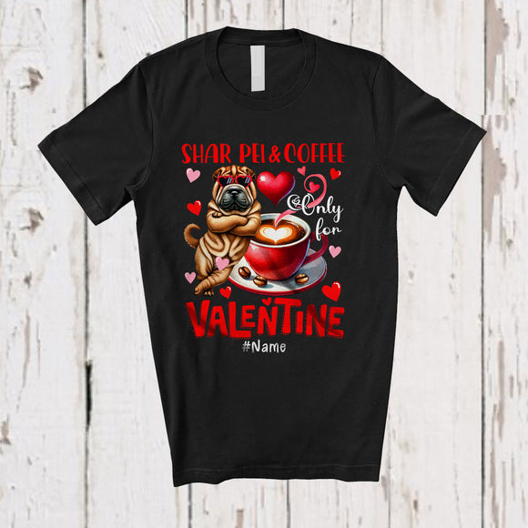 MacnyStore - Personalized Shar Pei And Coffee Only For Valentine; Lovely Custom Name Single; Animal T-Shirt