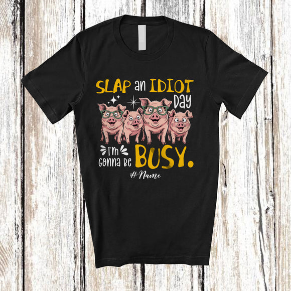 MacnyStore - Personalized Slap An Idiot Day; Lovely Mother's Day Custom Name Farmer Pig; Farm Animal T-Shirt