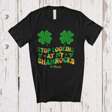 MacnyStore - Personalized Stop Looking At My Shamrocks; Amazing St. Patrick's Day Custom Name Women Family T-Shirt