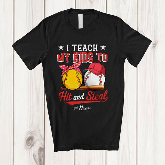 MacnyStore - Personalized Teach To Hit And Steal; Proud Mother's Father's Day Custom Name Baseball Softball T-Shirt