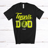 MacnyStore - Personalized Tennis Dad; Amusing Father's Day Custom Name Dad Soccer Tennis Player; Family T-Shirt