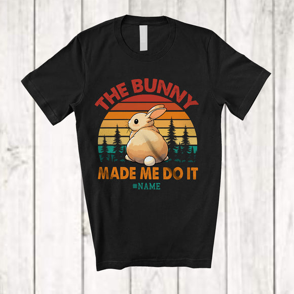 MacnyStore - Personalized The Bunny Made Me Do It; Adorable Easter Custom Name Bunny Eggs; Vintage Retro T-Shirt