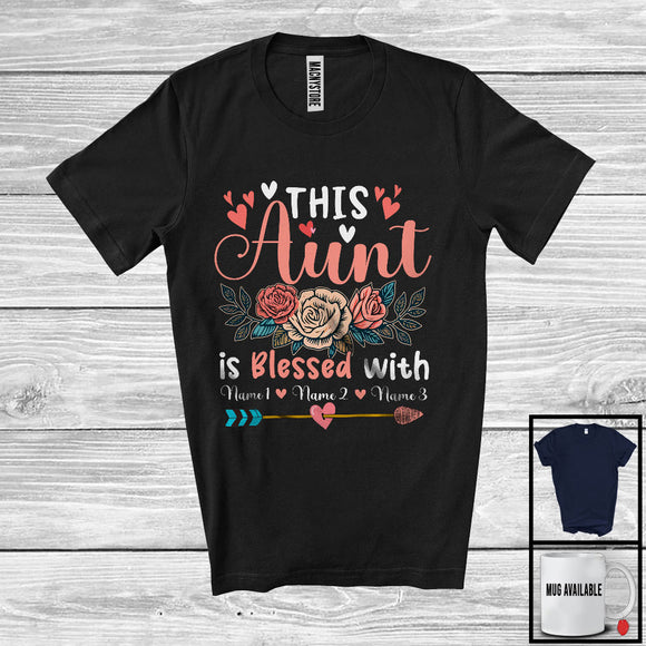 MacnyStore - Personalized This Aunt Blessed With Custom Name, Adorable Mother's Day Flowers, Family T-Shirt