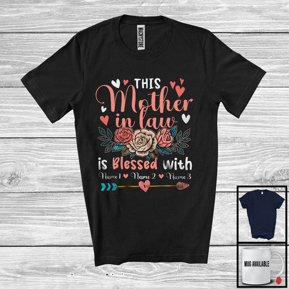 MacnyStore - Personalized This Mother in law Blessed With Custom Name, Adorable Mother's Day Flowers, Family T-Shirt