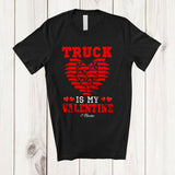 MacnyStore - Personalized Truck Is My Valentine; Adorable Hearts Truck; Custom Name Driver Team T-Shirt