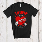 MacnyStore - Personalized Trump Is My Valentine; Lovely Custom Name Patriotic Family Group; Hearts T-Shirt