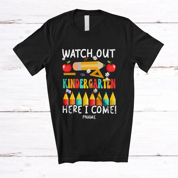 MacnyStore - Personalized Watch Out Kindergarten Here I Come; Amazing Back To School Custom Name Teacher T-Shirt