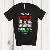 MacnyStore - Personalized We're Fine Everything; Lovely Christmas Three Snowman; Custom Name Teacher T-Shirt