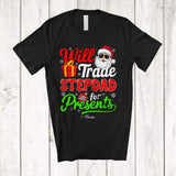MacnyStore - Personalized Will Trade Stepdad For Presents; Wonderful Christmas Snow Lights; Custom Name Family T-Shirt