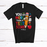 MacnyStore - Personalized You Are More Than A Test Score; Joyful Test Day Pencil; Custom Name Teacher Student T-Shirt
