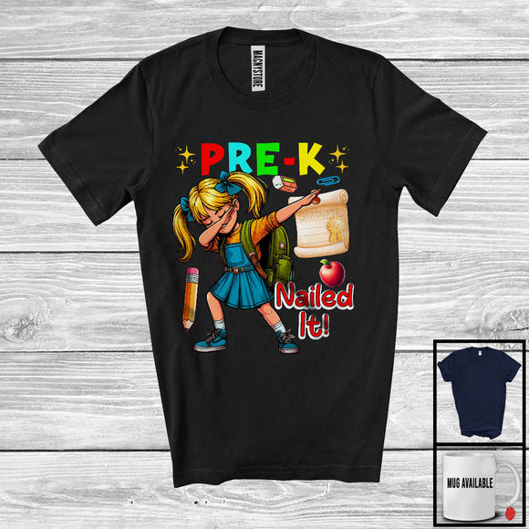 MacnyStore - Pre-K Nailed It, Colorful Graduation Last Day Of School Dabbing Girls, Student Group T-Shirt