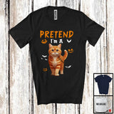MacnyStore - Pretend I'm A Cat; Lovely Halloween Costume Cat Owner Lover; Family Group T-Shirt