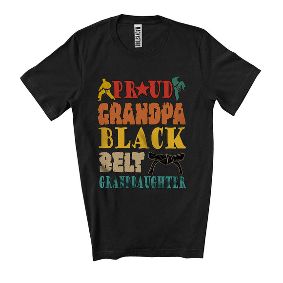 MacnyStore - Proud Grandpa Black Belt Granddaughter, Humorous Father's Day Karate, Vintage Family Group T-Shirt