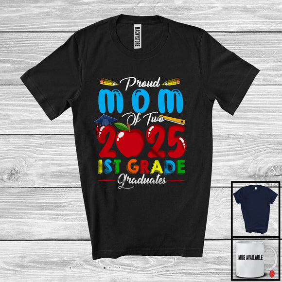 MacnyStore - Proud Mom Of Two 2025 1st Grade Graduates, Lovely Mother's Day Graduation Proud, Family T-Shirt