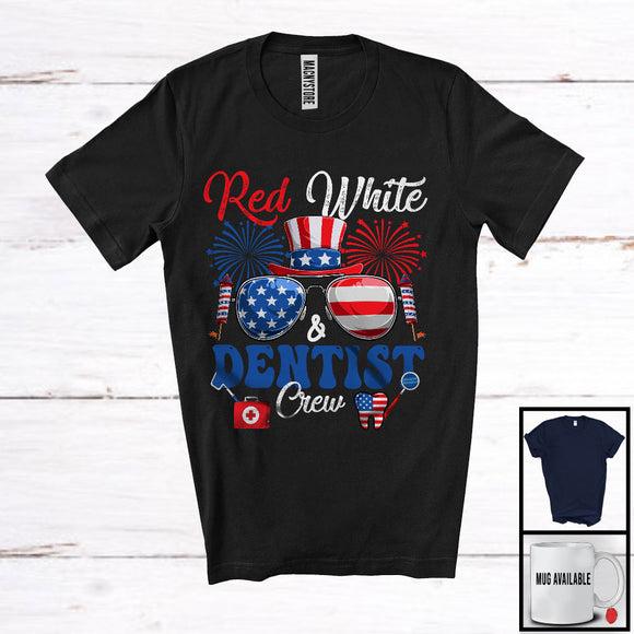 MacnyStore - Red White And Dentist Crew, Proud 4th Of July American Flag Glasses, Careers Jobs Group T-Shirt